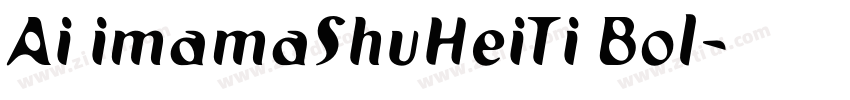 Ai imamaShuHeiTi Bol字体转换